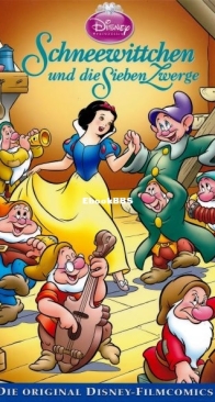 Die Original Disney-Filmcomics 07 - Schneewittchen und Die Sieben Zwerge - SchneiderBuch 2012 - German