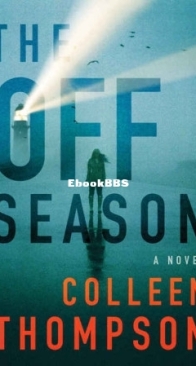 The Off Season - Colleen Thompson - English