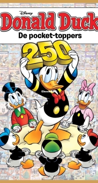 Donald Duck Pocket Serie 3 - Issue 250 - De Pocket-Toppers - Sanoma 2016 - Dutch