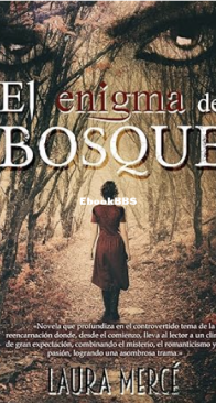 El Enigma Del Bosque - Laura Mercé - Spanish