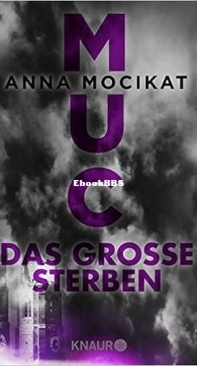 Das Große Sterben - München 2120 - 0.5 - Anna Mocikat - German