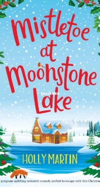 Mistletoe at Moonstone Lake - Jewel Island - Holly Martin - English