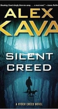 Silent Creed - Ryder Creed 2 - Alex Kava - English