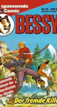 Bessy Taschenbuch 15 - Der Fremde Killer - Bastei - German