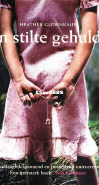 In Stilte Gehuld - Heather Gudenkauf - Dutch