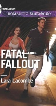 Fatal Fallout - Lara Lacombe - English
