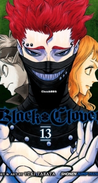 Black Clover 13 - Viz 2018 - Yūki Tabata - English