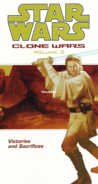 Star Wars Clone Wars vv2 - Victories and Sacrifices TPB - Dark Horse 2003 - English