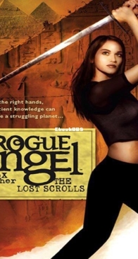 The Lost Scrolls - Rogue Angel 6 - Alex Archer - English