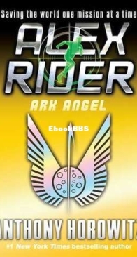 Ark Angel - Alex Rider 06 - Anthony Horowitz - English