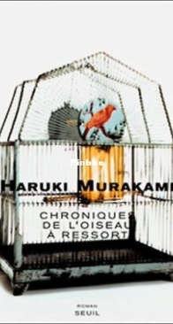 Les Chroniques De l'Oiseau A Ressort - Haruki Murakami - French