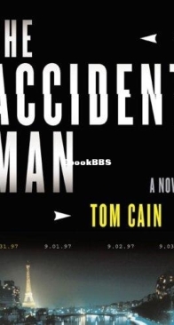 The Accident Man - Samuel Carver 1 - Tom Cain - English