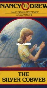 The Silver Cobweb - Nancy Drew Mystery 71 - Carolyn Keene - English