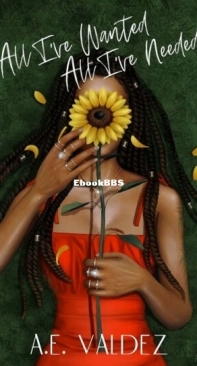 All I've Wanted All I've Needed - Sunshine + Ace 1 - A. E. Valdez - English