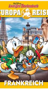 Lustiges Taschenbuch Europa-Reise 02 -  Frankreich - Ehapa 2026 - German