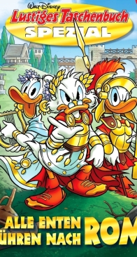 Lustiges Taschenbuch Spezial 116 - Alle Enten Führen Nach Rom -  Ehapa 2024 - German