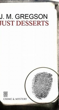 Just Desserts - A Lambert and Hook Mystery 17 - J. M. Gregson - English