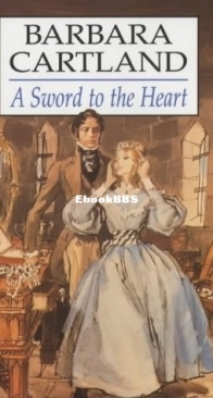 A Sword to the Heart - Barbara Cartland - English