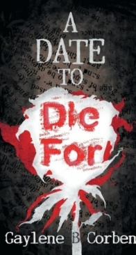 A Date To Die For - Gaylene B. Corben - English