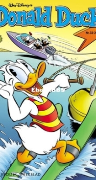 Donald Duck - Dutch Weekblad - Issue 32 - 2015 - Dutch