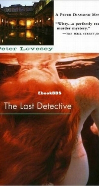 The Last Detective - A Peter Diamond Mystery 1 - Peter Lovesey - English