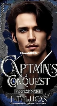 Captain's Conquest - Perfect Match 03 - I .T Lucas - English