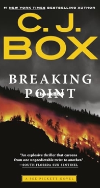 Breaking Point - Joe Pickett 13 - C. J Box - English