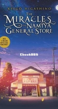 The Miracles of The Namiya General Store - Keigo Higashino - Indonesian