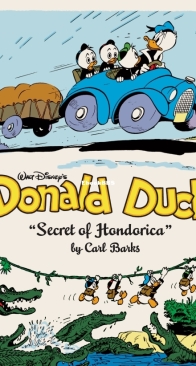 The Complete Carl Barks Disney Library v17 - Donald Duck - The Secret Of Hondorica - Fantagraphics 2017 - English