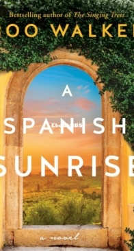 A Spanish Sunrise - Boo Walker - English