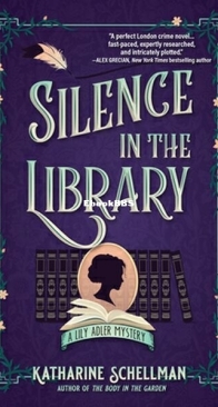 Silence in the Library - Lily Adler Mystery 2 - Katharine Schellman - English
