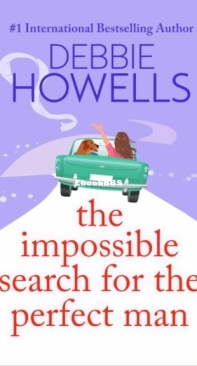 The Impossible Search for the Perfect Man - Debbie Howells - English