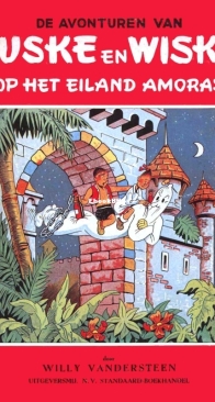 Suske en Wiske - Op Het Eiland Amoras - Issue 1 - Standaard Uitgeverij 1947 - Willy Vandersteen - Dutch