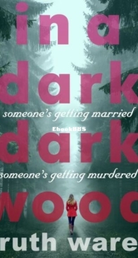 In a Dark, Dark Wood - Ruth Ware - English