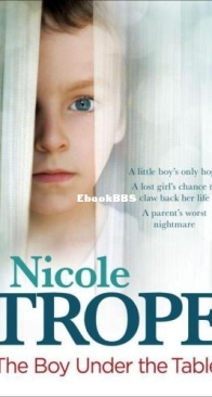 The Boy Under The Table - Nicole Trope - English