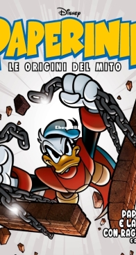 Paperinik Le Origini Del Mito 66 (of 86) - Rizzoli 2020 - Italian