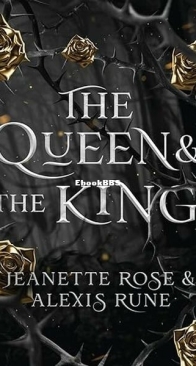 The Queen and The King - Love and Fate 3 - Alexis Rune, Jeanette Rose - English
