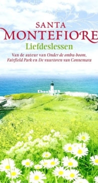 Liefdeslessen - Santa Montefiore - Dutch