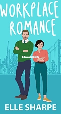 Workplace Romance - Elle Sharpe - English