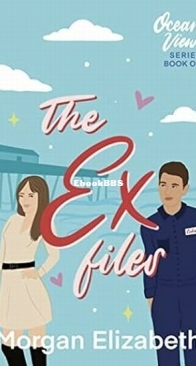 The Ex Files - Ocean View 1 - Morgan Elizabeth - English