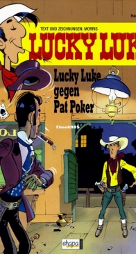 Lucky Luke 87 - Lucky Luke Gegen Pat Poker - Egmont Ehapa Verlag 2010 - German