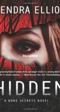 Hidden - Bone Secrets 1 - Kendra Elliot - English