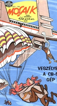 Mozaik 038 - Veszélyben A CB-5 Gép - 01. 1960 - Hungarian