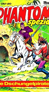 Phantom Spezial 01 - Die Dschungelpiraten - Bastei 1980 - German