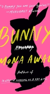 Bunny - Mona Awad - English