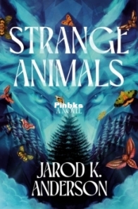 Strange Animals - Jarod K. Anderson - English