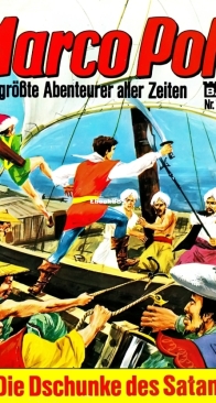 Marco Polo 16 (of 95) - Die Dschunke des Satans - Bastei - German