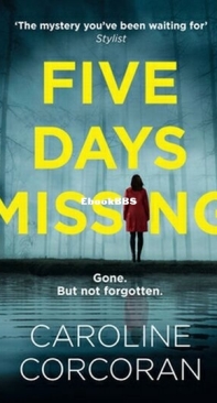Five Days Missing - Caroline Corcoran - English