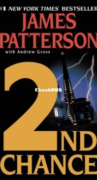 2nd Chance  [Woman's Murder Club 02] - James Patterson - Andrew Gross English