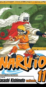 Naruto - Black and White - 11 (of 72) - Viz 2006 - Masashi Kishimoto - English